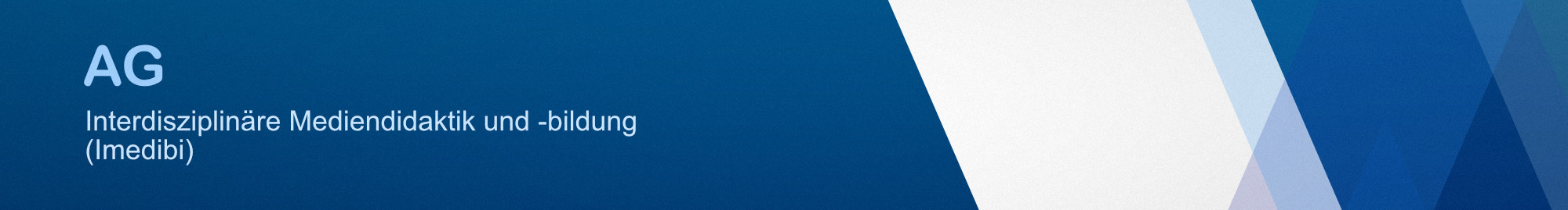 Das Banner zeigt den Schriftzug "AG Interdisziplinäre Mediendidaktik und -bildung (Imedibi)